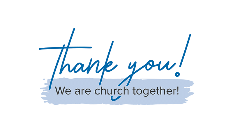 Thank You We are Church Together in Script Font