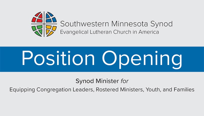 Position Opening | Southwestern Minnesota Synod ELCA