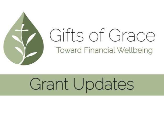 Gifts of Grace Grant Updates